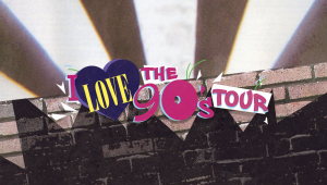 Image of I Love The 90's Tour